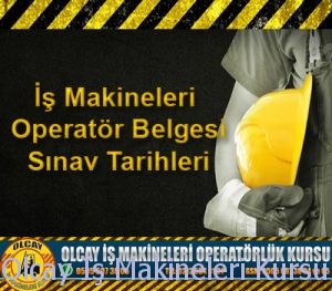 2018 yılı forklift sınavı, 2018 kepçe ehliyeti sınavı, 2018 ekskavatör sınavı, 2018 kule vinci ehliyeti sınavı
